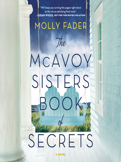Title details for The McAvoy Sisters Book of Secrets by Molly Fader - Wait list